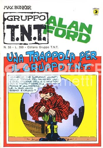 ALAN FORD GRUPPO TNT #    55: UNA TRAPPOLA PER IL GRUPPO T.N.T.