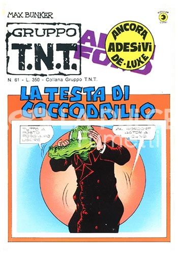 ALAN FORD GRUPPO TNT #    61: LA TESTA DI COCCODRILLO + ADESIVI