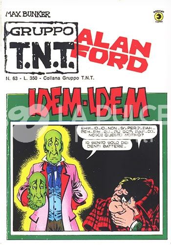 ALAN FORD GRUPPO TNT #    63: IDEM-IDEM
