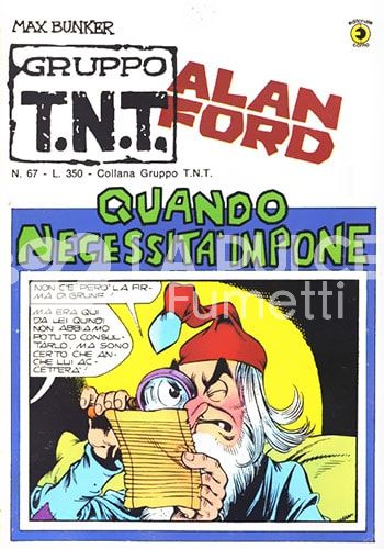ALAN FORD GRUPPO TNT #    67: QUANDO NECESSITA' IMPONE