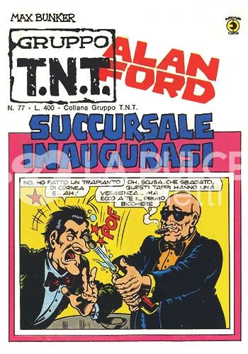 ALAN FORD GRUPPO TNT #    77: SUCCURSALE INAUGURASI