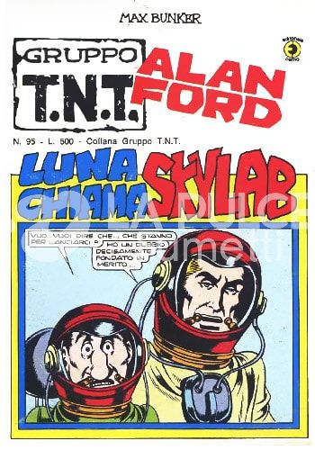 ALAN FORD GRUPPO TNT #    95: LUNA CHIAMA SKYLAB