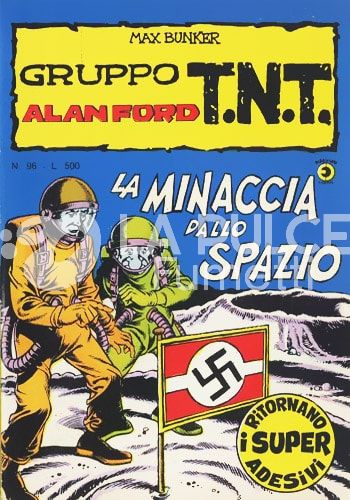 ALAN FORD GRUPPO TNT #    96: LA MINACCIA DALLO SPAZIO + ADESIVI