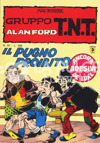 ALAN FORD GRUPPO TNT #    97: IL PUGNO PROIBITO - NO ADESIVI