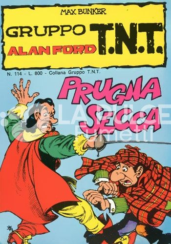 ALAN FORD GRUPPO TNT #   114: PRUGNA SECCA