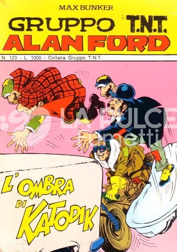 ALAN FORD GRUPPO TNT #   123: L'OMBRA DI KATODIK