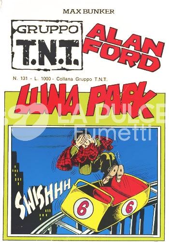 ALAN FORD GRUPPO TNT #   131: LUNA PARK