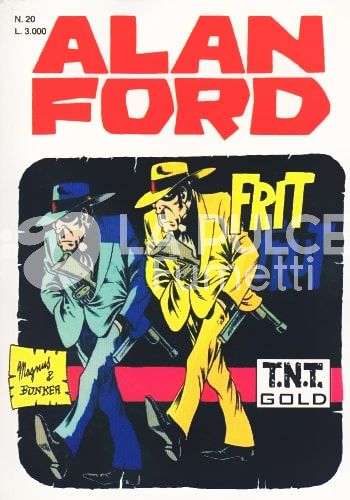 ALAN FORD TNT GOLD #    20: FRIT FRUT