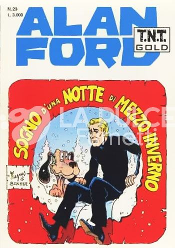 ALAN FORD TNT GOLD #    23: SOGNO D'UNA NOTTE DI MEZZO INVERNO
