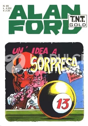 ALAN FORD TNT GOLD #    69: UN'IDEA A SORPRESA
