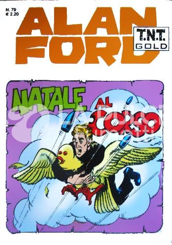 ALAN FORD TNT GOLD #    79: NATALE AL CORSO