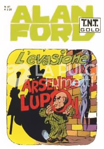 ALAN FORD TNT GOLD #    81: L'EVASIONE DI ARSENICO LUPON