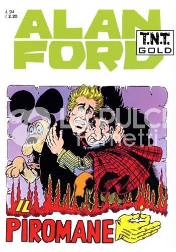 ALAN FORD TNT GOLD #    94: IL PIROMANE