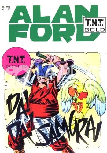 ALAN FORD TNT GOLD #   108: DAI, DAI SAMURAI