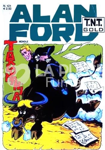 ALAN FORD TNT GOLD #   121: TARLOMANIA