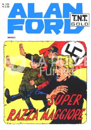 ALAN FORD TNT GOLD #   125: SUPER RAZZA MAGGIORE