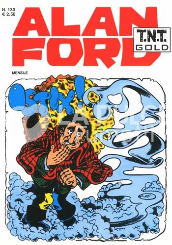 ALAN FORD TNT GOLD #   130: OSTIX!