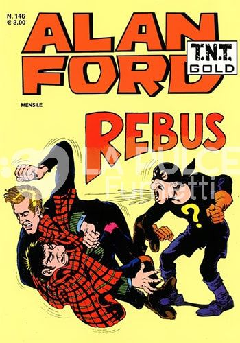 ALAN FORD TNT GOLD #   146: REBUS