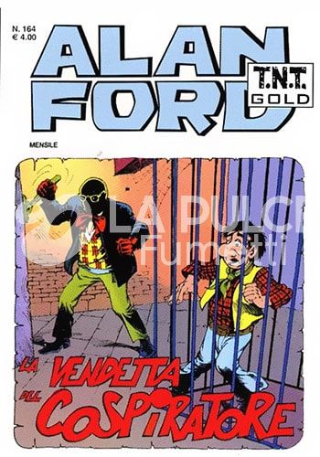 ALAN FORD TNT GOLD #   164: LA VENDETTA DEL COSPIRATORE