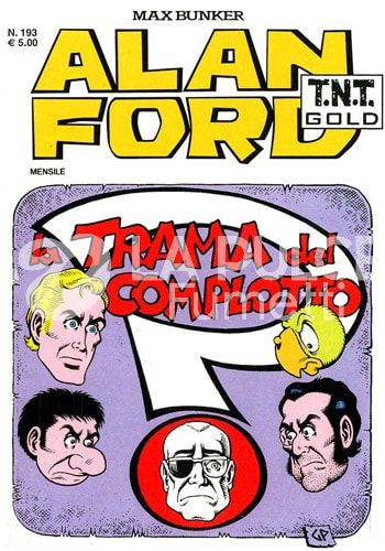 ALAN FORD TNT GOLD #   193: LA TRAMA DEL COMPLOTTO