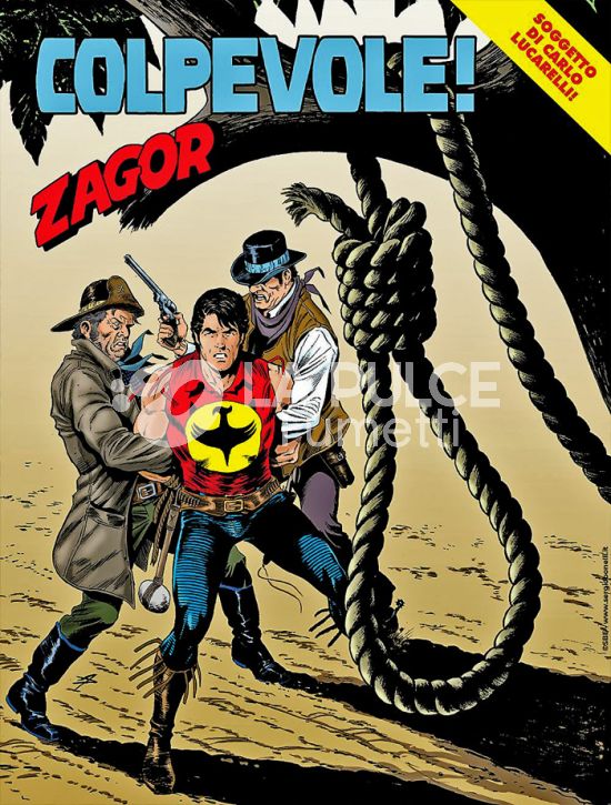 ZENITH #   773 - ZAGOR 722: COLPEVOLE!