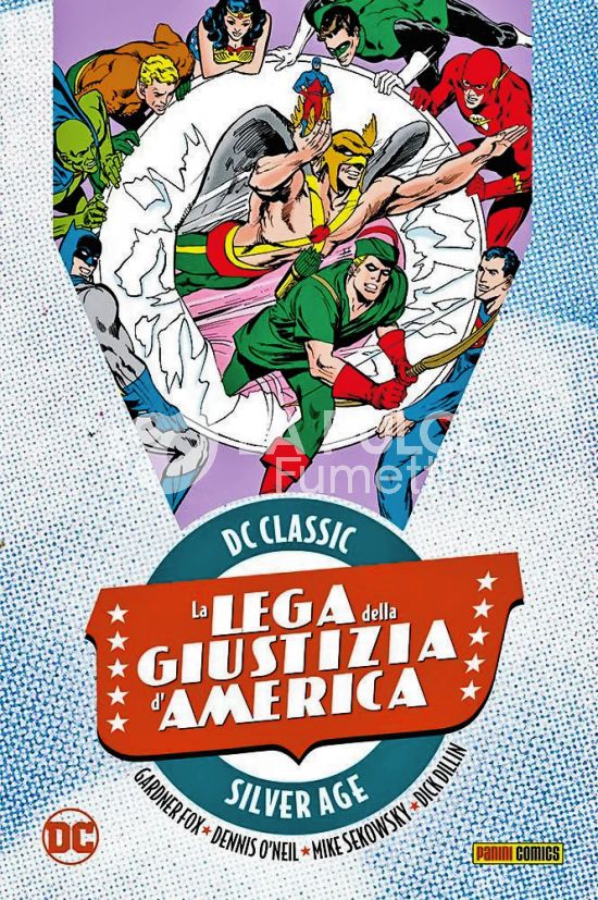 DC CLASSIC SILVER AGE - LA LEGA DELLA GIUSTIZIA D'AMERICA #     6