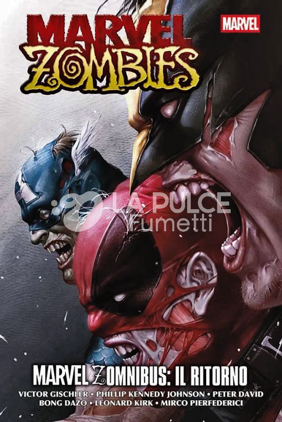 MARVEL OMNIBUS - MARVEL ZOMBIES ZOMNIBUS: IL RITORNO