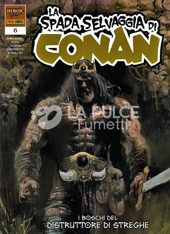 LA SPADA SELVAGGIA DI CONAN #     6