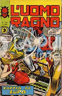 UOMO RAGNO #   137: CACCIA AL LUPO