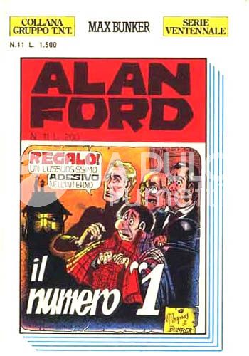 ALAN FORD GRUPPO TNT SERIE VENTENNALE #    11