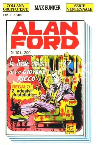ALAN FORD GRUPPO TNT SERIE VENTENNALE #    12