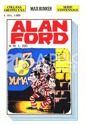 ALAN FORD GRUPPO TNT SERIE VENTENNALE #    19