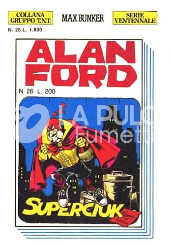 ALAN FORD GRUPPO TNT SERIE VENTENNALE #    26