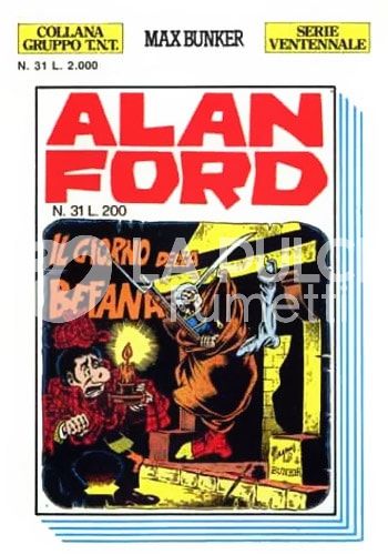 ALAN FORD GRUPPO TNT SERIE VENTENNALE #    31