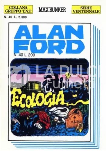 ALAN FORD GRUPPO TNT SERIE VENTENNALE #    40