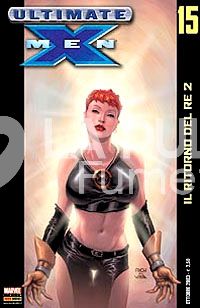 ULTIMATE X-MEN #    15: IL RITORNO DEL RE 2
