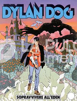 DYLAN DOG ORIGINALE #   166: SOPRAVVIVERE ALL'EDEN