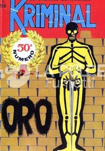 I GRANDI AVVERSARI SPIN OFF (VII SERIE) #     2 - KRIMINAL 50: ORO