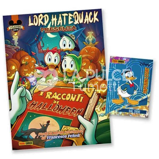 I CLASSICI DISNEY #  549 - SERIE 3 39 - LORD HATEQUACK PRESENTA I RACCONTI DI HALLOWEEN + CARD PAPERINO STORY 5 (DI 5): DAL 2000