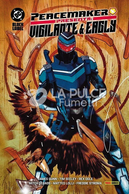 DC BLACK LABEL COMPLETE COLLECTION INEDITO -  PEACEMAKER PRESENTA: VIGILANTE & EAGLY