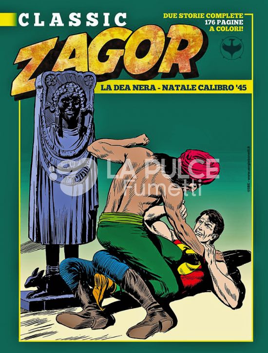 ZAGOR CLASSIC #    68: LA DEA NERA - NATALE CALIBRO '45