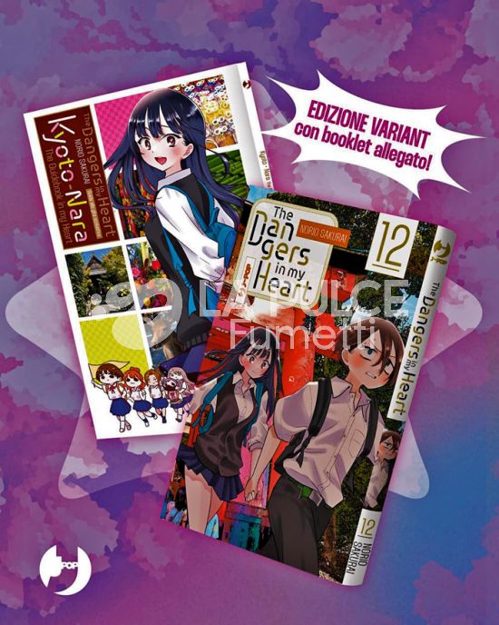 THE DANGERS IN MY HEART #    12 - EDIZIONE SPECIALE CON BOOKLET