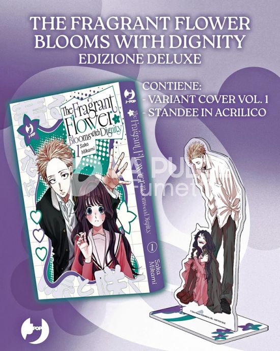 THE FRAGRANT FLOWER BLOOMS WITH DIGNITY #     1 - EDIZIONE DELUXE