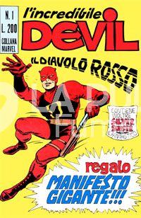 L'INCREDIBILE DEVIL #     1: IL DIAVOLO ROSSO + MANIFESTO  ROVINATO GLI ANGOLI