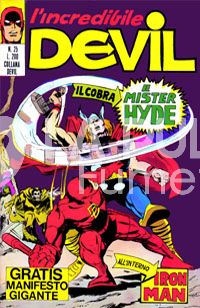 L'INCREDIBILE DEVIL #    25: IL COBRA E MR HYDE + MANIFESTO DI BUSTA