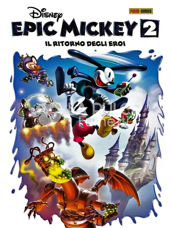 DISNEY SPECIAL EVENTS #    56 SPECIALE 1 - EPIC MICKEY IL RITORNO DEGLI EROI