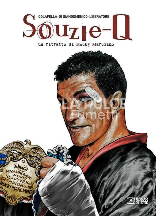 SOUZIE-Q - UN RITRATTO DI ROCKY MARCIANO