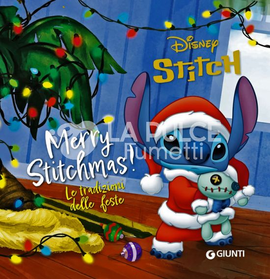 STITCH - MERRY STITCHMAS! LE TRADIZIONI DELLE FESTE