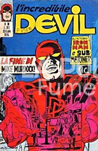 L'INCREDIBILE DEVIL #    38: LA FINE DI MIKE MURDOCK