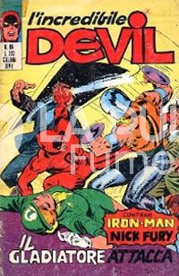 L'INCREDIBILE DEVIL #    84: IL GLADIATORE ATTACCA